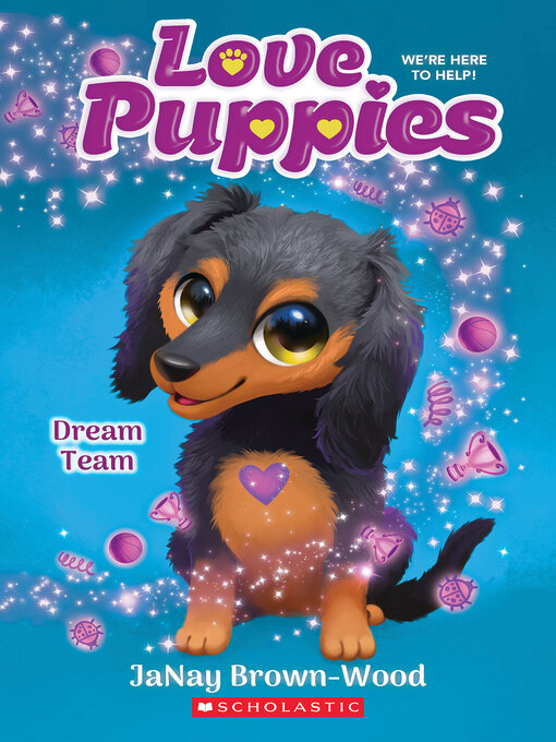 Title details for Dream Team (Love Puppies #3) by JaNay Brown-Wood - Available